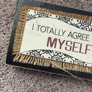 Decorative Sign with Quote